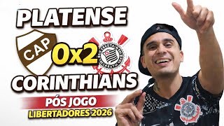 Platense 0x2 Corinthians Libertadores 2026 pós jogo